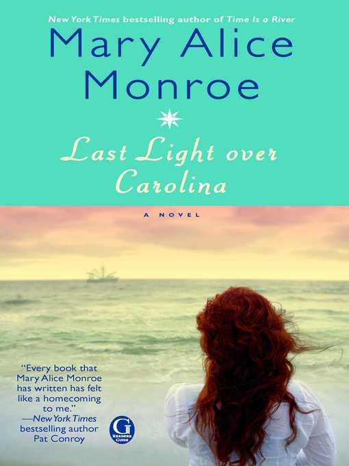 Title details for Last Light over Carolina by Mary Alice Monroe - Wait list